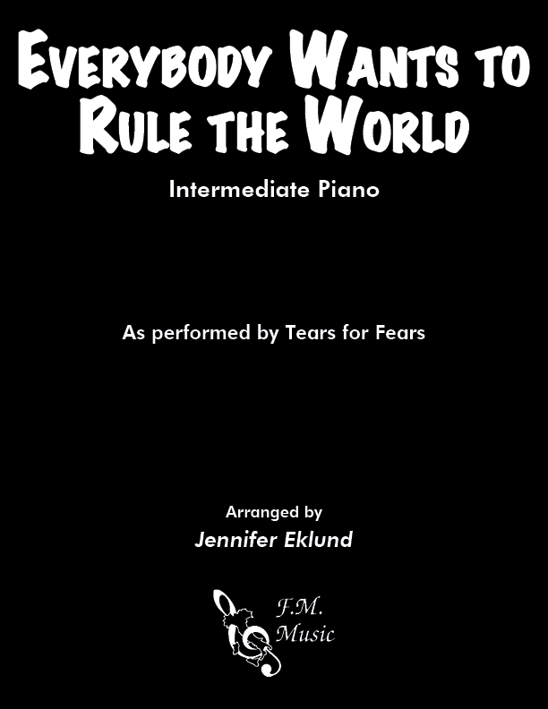 Everybody Wants to Rule the World (Intermediate Piano)